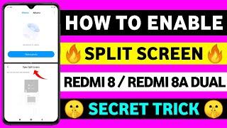 How To Enable Split Screen In Redmi 8 & 8a Dual | Split Screen In Redmi 8 | Redmi 8 Split Screen
