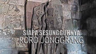 BENARKAH CANDI PRAMBANAN DIBANGUN HANYA DALAM 1 MALAM...?