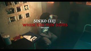 Sinko Ceej - When The Fun Stops (Music Video)