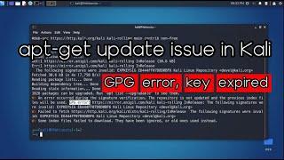 Fix: GPG Error, Key Expired (EXPKEYSIG Kali Linux Repository) | Kali Linux 2023