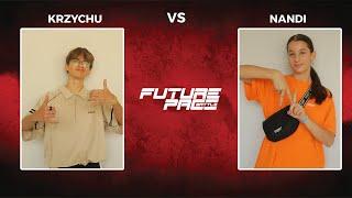 KRZYCHU vs NANDI | FINAL 1vs1 U14 Future Pace Battle 2022