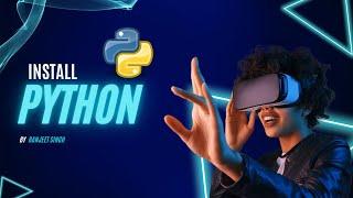 Python Installation on Windows | Step-by-Step Guide for Beginners!