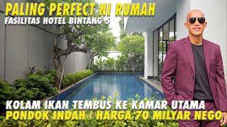 Paling Perfect ni Rumah | Fasilitas Hotel Bintang 5 | Pondok Indah | Harga 70 Milyar | Nego