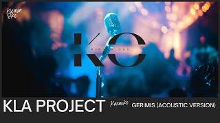 KLa Project - Gerimis  (Accoustic Karaoke Version)