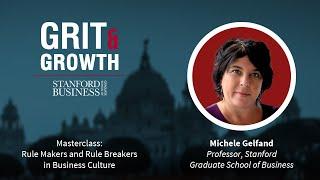 S4E6 Grit & Growth | Masterclass: Rule Makers and Rule Breakers in Business Culture