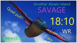 Another AloAlo Island (Savage) 18:10 | R1 Speed SAM POV