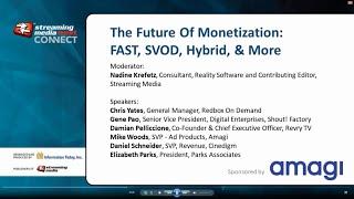 The Future Of Monetization: FAST, SVOD, Hybrid, & More