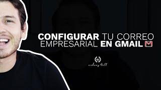 Cómo Vincular tu Correo Empresarial con Gmail . Web Castell