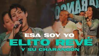 Elito Revé y su Charangón - Esa soy yo