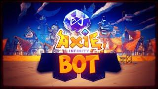 AXIE INFINITY BOT | AUTO BATTLE & AUTO FARMING BOT | DOWNLOAD FREE 2022 | UNDETECTED