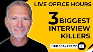 Top 3 Job Interview Mistakes  Live Office Hours with Andrew LaCivita