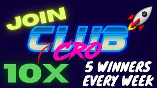 Weekly CRO Rewards With ClubCro! (Crypto.org Validator Lottery)