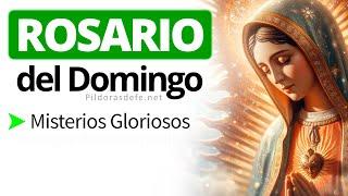 Santo Rosario Domingo 19 Mayo 2024  Misterios Gloriosos - Píldoras de fe