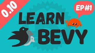 Learn Bevy 0.10 - EP1 - Intro Tutorial to Bevy Game Engine Entity Component System and Queries