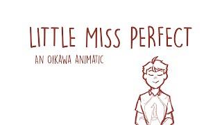 Haikyuu - Little Miss Perfect [Oikawa Animatic]