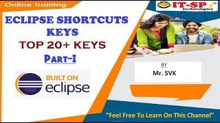 #Eclipse Shortcut top 20+ keys with Practical using Eclipse 2021 IDE Part -1 by Mr.  SVK