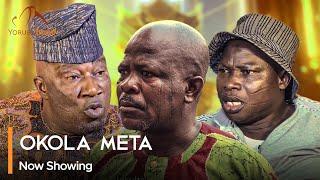 Okola Meta - Latest Yoruba 2024 Comedy Tosin Olaniyan | Muyiwa Adegoke | Saliu Gbolagade