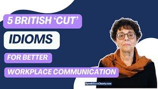 5 British Workplace Idioms with 'Cut' to Boost Your English Understanding & Communication at Work