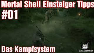 Mortal Shell Einsteiger Tipps #01 zum Kampfsystem rund ums härten Gameplay