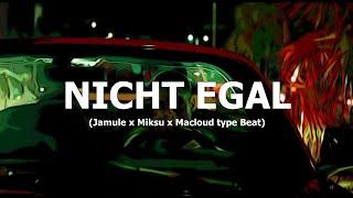 [FREE] Jamule x Miksu x Macloud type Beat "Nicht Egal" (prod. by Tim House)