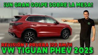 ¡Un GRAN GOLPE sobre la MESA! Tiguan eHYBRID 2025 REVISIÓN, PRUEBA de AUTONOMÍA y CONSUMO 120 MOTORK