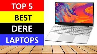 Top 5 BEST DERE laptops of 2023