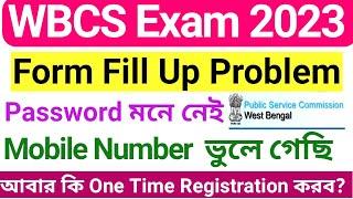 WBCS 2023 Online Form Fill Up Problem // WBCS 2023 Apply Enrollment Number & Password Forget Problem