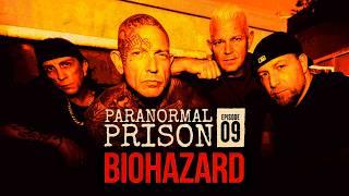 Ghost Hunting With Biohazard in 'Paranormal Prison'