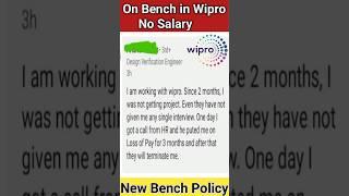 Wipro New Bench Policy | No salary | #wipro @Vikasteach