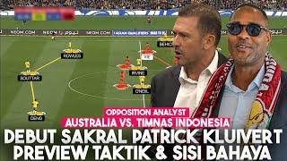 Preview Taktik Australia Vs. Timnas Indonesia | Debut Prestise Kluivert!