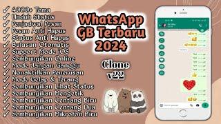 GB WhatsApp Terbaru 2024 | GB WA Terbaru 2024 Versi 22 Tanpa Hapus WhatsApp Utama