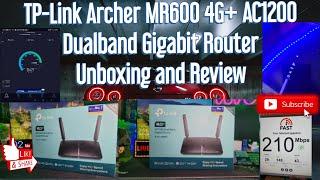 TP-Link Archer MR600 4G+ AC1200 Dual band Gigabit Router Unboxing and Review