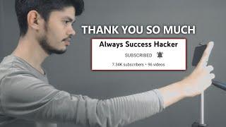 Thank you so much | Always Success Hacker | 7k Subscriber