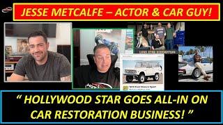 Jesse Metcalfe full interview!  Hollywood actor launches auto restoration shop! #cars #classiccars