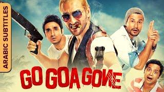 غو جوا غون | film hindi مترجم بالعربية | Go Goa Gone  Full Movie - Arabic Subtitles | Saif Ali Khan