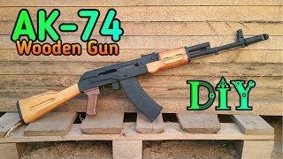 AK - 74 How to make a Wooden Gun