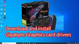 Gigabyte graphics card drivers for Windows 10 64 bit