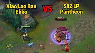 Xiao Lao Ban Ekko: How to deal with 582LP Pantheon!