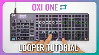 OXI ONE Tutorial - Upgraded LOOPER in FW 4.0