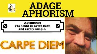  Adage or Aphorism - Adage Meaning - Aphorism Examples - Adage Definition - Special Language Forms