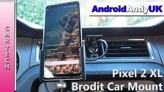 The Best Pixel 2 XL Car Mount - Brodit