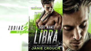 Code Name -  Libra by Janie Crouch - Audiobook Full