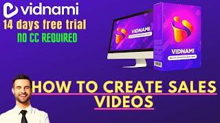 How To Create Sales Videos |vidnami tutorial