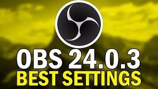 Best OBS 24.0.3 Recording Settings 2019 (Best OBS 24.0.3 Update Recording Settings Tutorial 2019)