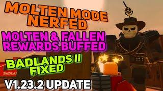 Molten Mode NERFED | Fallen & Molten Rewards BUFFED | Badlands II FIXED | TDS v1.23.2 Update