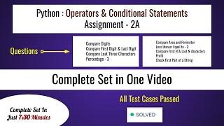 Python Operators & Conditional Statements Assignment 2A: Total Problems codes Available #python