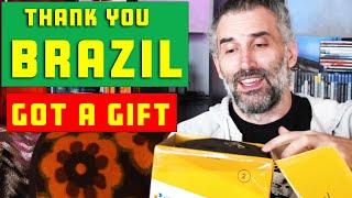 Thank you so much - gifts from Brazil (*got emotional)