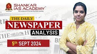 Newspaper Analysis| September 5 2024| Shankar IAS Academy| UPSC current Affairs | Prelims