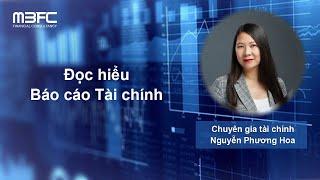 Những Bí Kíp Quan Trọng Giúp Bạn Đọc - Hiểu Bản Chất Báo Cáo Tài Chính