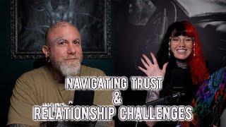 Navigating Trust & Relationship Challenges l 2 Be Better Podcast S2 E28